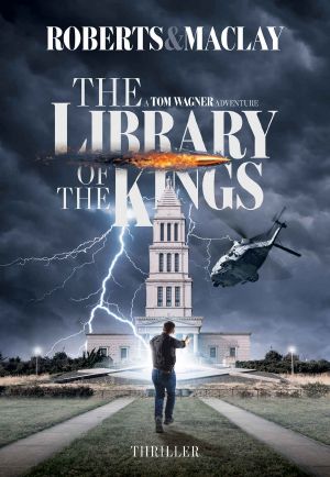 [Tom Wagner 02] • The Library of the Kings